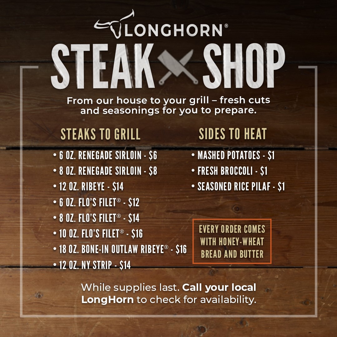 LongHorn offering array of steaks to grill at home during coronavirus