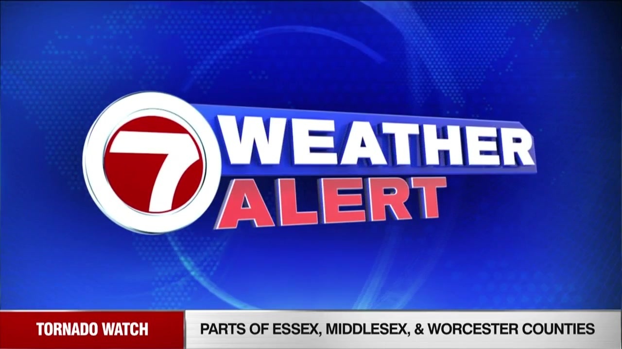 Tornado watch in parts of Essex, Middlesex, and Worcester Counties